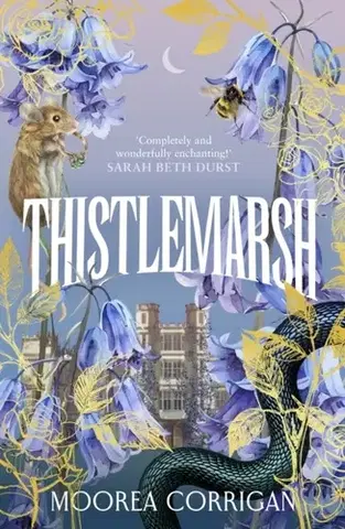 Sci-fi a fantasy Thistlemarsh - Moorea Corrigan