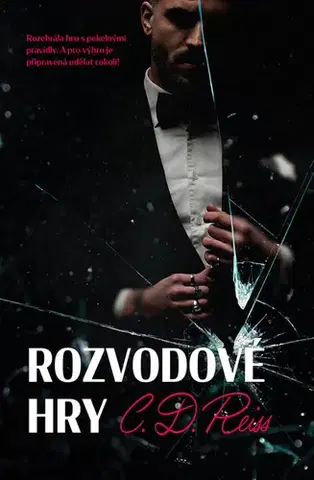 Romantická beletria Rozvodové hry - C. D. Reiss