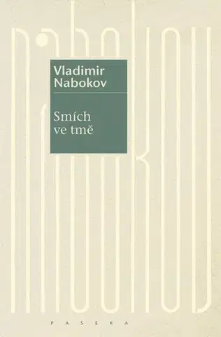 Romantická beletria Smích ve tmě - Vladimir Nabokov