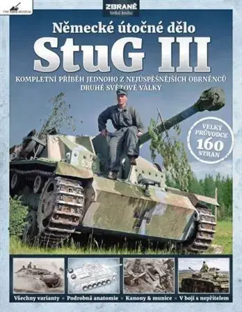 Armáda, zbrane a vojenská technika StuG III - německé útočné dělo - Mark Healy