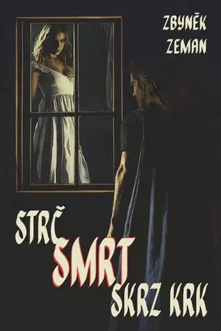 Detektívky, trilery, horory Strč smrt skrz krk - Zbyněk Zeman