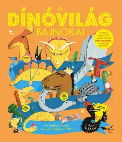 Príroda A dínóvilág bajnokai - Barbara Taylor
