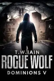 Sci-fi a fantasy Rogue Wolf - Iain T. W.