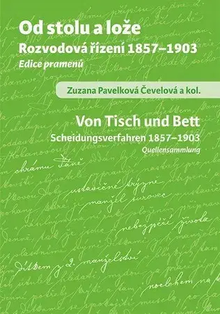 Právo - ostatné Od stolu a lože - Zuzana Pavelková Čevelová