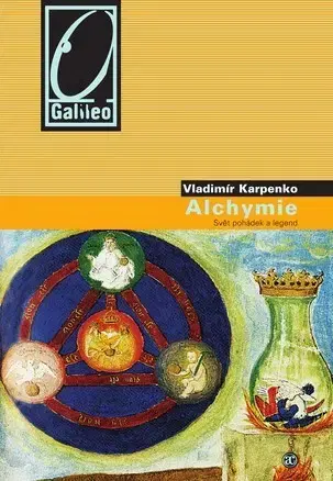 Prírodné vedy - ostatné Alchymie - Svět pohádek a legend - Vladimír Karpenko