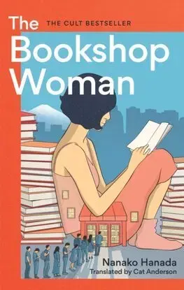 Skutočné príbehy The Bookshop Woman - Nanako Hanada,Catriona Anderson