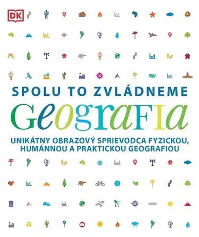 Geografia, svet Spolu to zvládneme Geografia - Kolektív autorov,Barbora Andrezálová