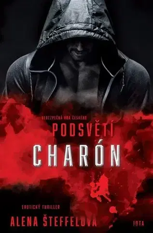 Erotická beletria Podsvětí: Charón - Alena Šteffelová
