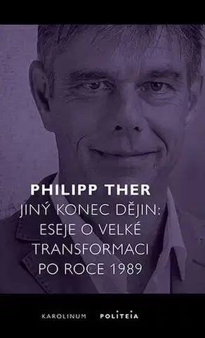 Pre vysoké školy Jiný konec dějin - Ther Philipp