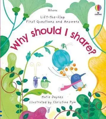 Leporelá, krabičky, puzzle knihy First Questions and Answers: Why should I share? - Katie Daynes,Christine Pym