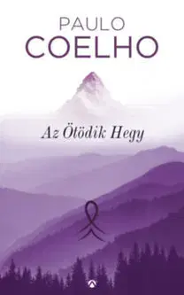 Svetová beletria Az ötödik hegy - Paulo Coelho