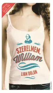 Romantická beletria Szerelmem, William - Lian Dolan