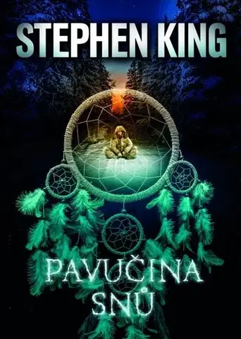 Detektívky, trilery, horory Pavučina snů - Stephen King