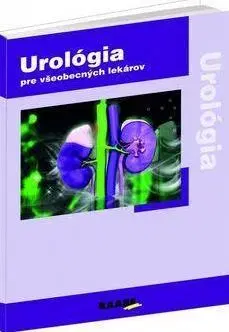 Medicína - ostatné Urológia - Hanuš Tomáš,Petr Macek