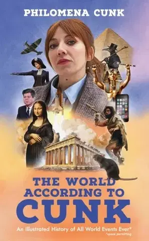 Hudba - noty, spevníky, príručky The World According to Cunk - Philomena Cunk