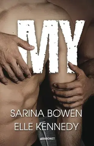 Romantická beletria My, 2. vydání - Sarina Bowen,Elle Kennedy,Zuzana Ľalíková