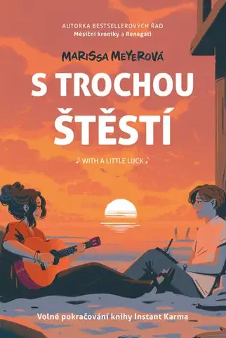 Young adults S trochou štěstí - Marissa Meyerová