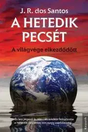 Svetová beletria A hetedik pecsét - José Rodrigues dos Santos