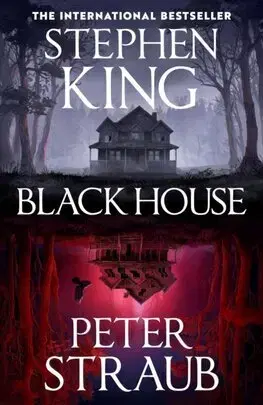 Detektívky, trilery, horory Black House - The Talisman Trilogy 2 - Stephen King,Peter Straub