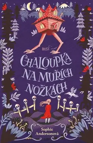 Fantasy, upíri Chaloupka na muřích nožkách - Sophie Anderson,Elisa Paganelli,Jana Hejná