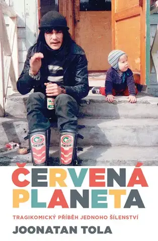 Beletria - ostatné Červená planeta - Joonatan Tola