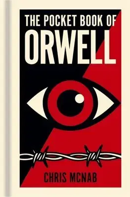 Literárna veda, jazykoveda The Pocket Book of Orwell - Chris McNab