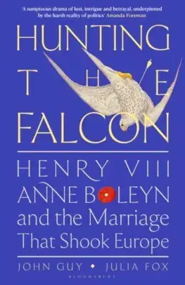 Svetové dejiny, dejiny štátov Hunting the Falcon - Guy John,Julia Fox