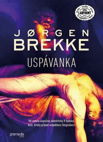 Detektívky, trilery, horory Uspávanka - Jorgen Brekke,Zuzana Demjánová