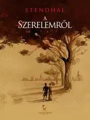 Svetová beletria A szerelemről - Stendhal