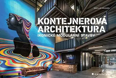 Architektúra Kontejnerová architektura - Sibylle Kramer