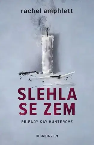Detektívky, trilery, horory Slehla se zem - Rachel Amphlett,Jitka Šišáková