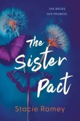 Young adults The Sister Pact - Stacie Ramey