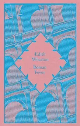 Svetová beletria Roman Fever - Edith Wharton