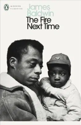 Eseje, úvahy, štúdie The Fire Next Time - James Baldwin
