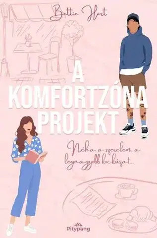Romantická beletria A komfortzóna projekt - Bettie Hart