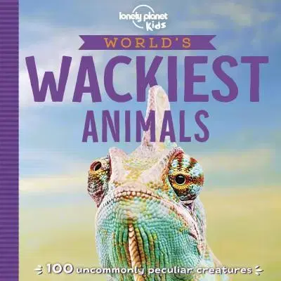 V cudzom jazyku World's Wackiest Animals - Kolektív autorov