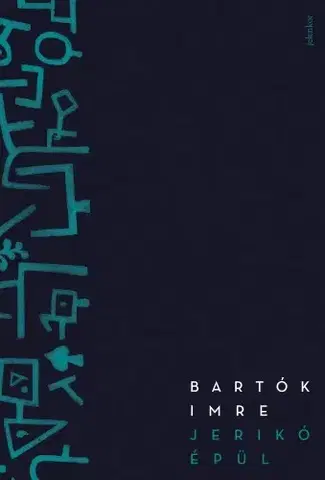 Svetová beletria Jerikó épül - Imre Bartók