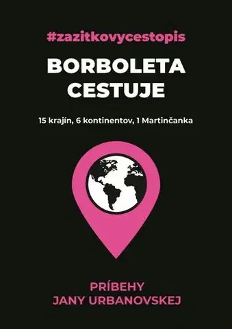 Cestopisy Barboleta cestuje - Jana Urbanovská