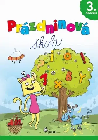 Učebnice pre ZŠ - ostatné Prázdninová škola 3. ročník - Petr Šulc