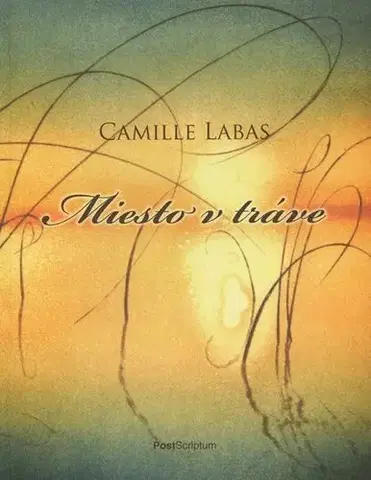 Svetová poézia Miesto v tráve - Camille Labas