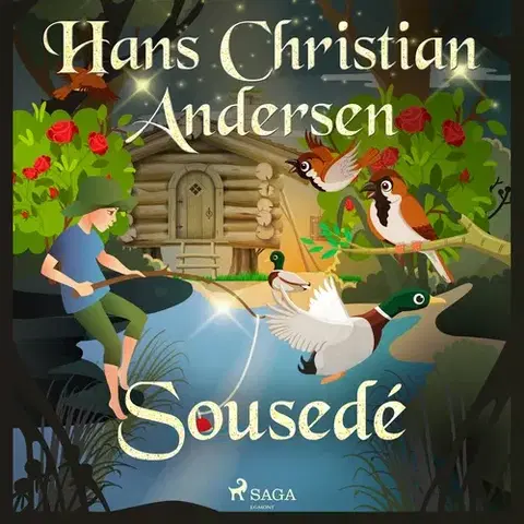 Pre deti a mládež Saga Egmont Sousedé