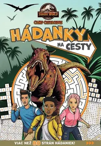 Krížovky, hádanky, hlavolamy Jurský svet: Kriedový kemp - Hádanky na cesty - Kolektív autorov,Kolektív autorov,Mária Koscelníková