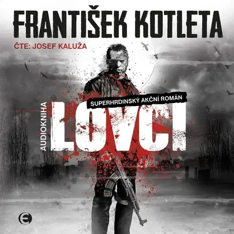 Sci-fi a fantasy Nakladatelství Epocha Lovci