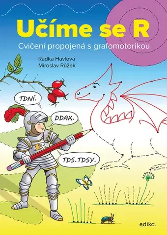 Pedagogika, vzdelávanie, vyučovanie Učíme se R - Radka Havlová