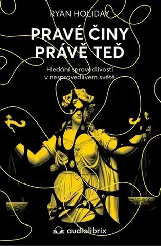 Rozvoj osobnosti Pravé činy právě teď - Ryan Holiday,Jana Zajícová