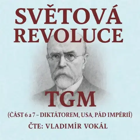 Biografie - ostatné MplusV Světová revoluce - části 6 a 7