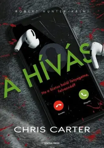 Detektívky, trilery, horory A hívás - Chris Carter
