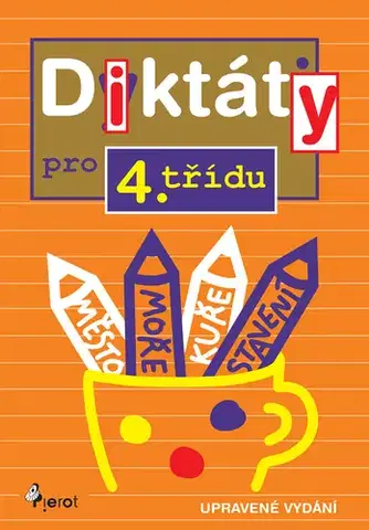 Učebnice a príručky Diktáty pro 4. třídu - Petr Šulc