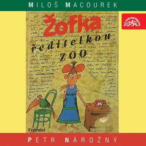 Pre deti a mládež SUPRAPHON a.s. Žofka ředitelkou zoo