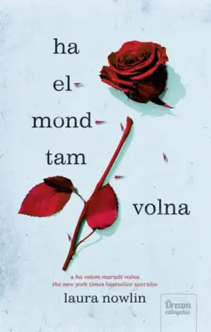 Young adults Ha elmondtam volna - Laura Nowlin